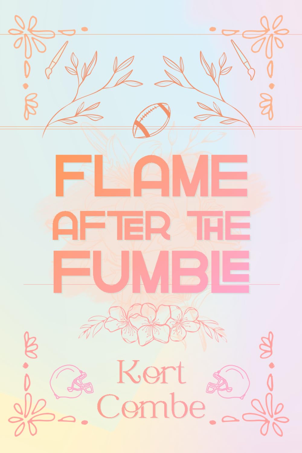 Flame After the Fumble: Special Edition (The Players of Springs U)