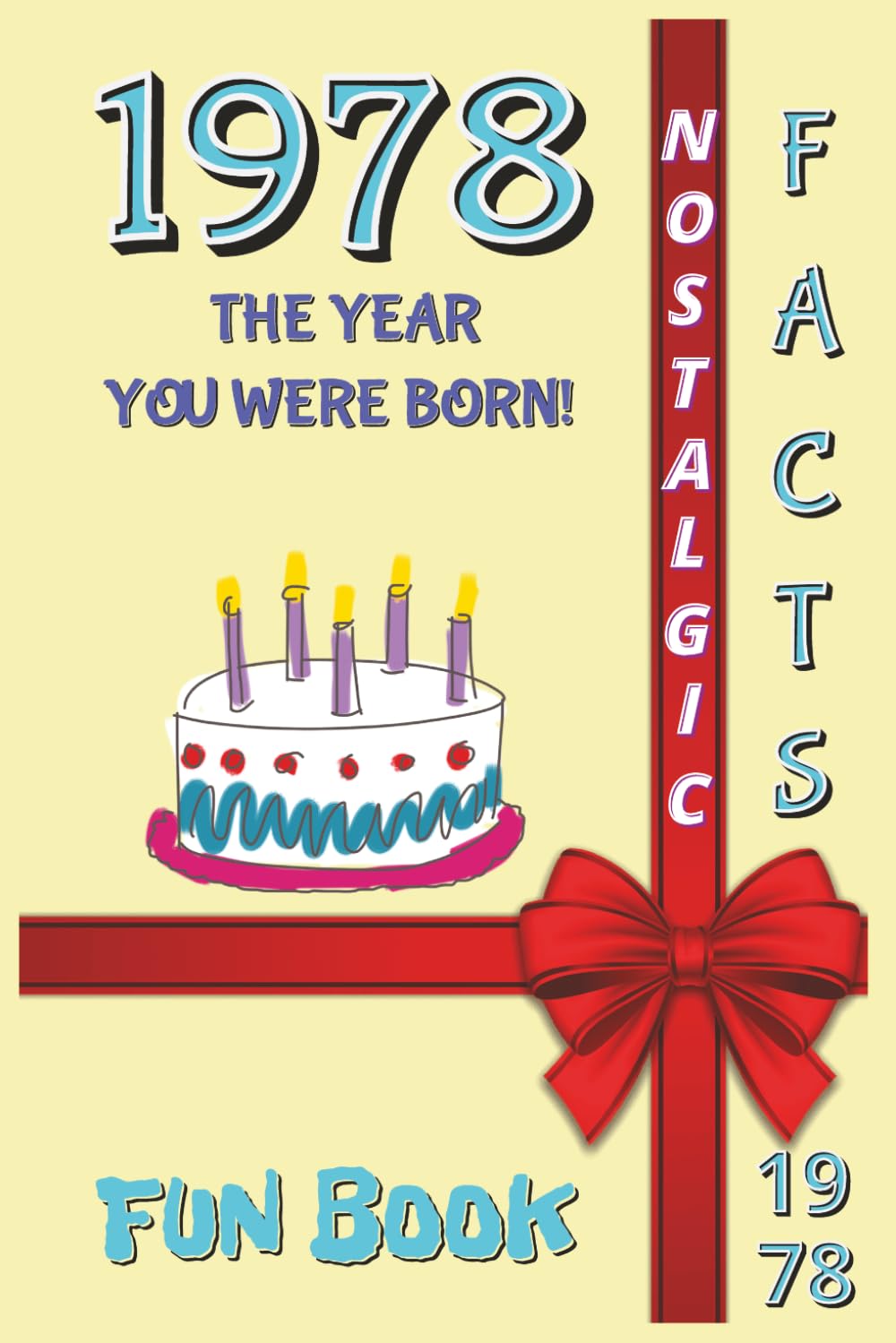 1978 FUN BOOK: The Year You Were Born