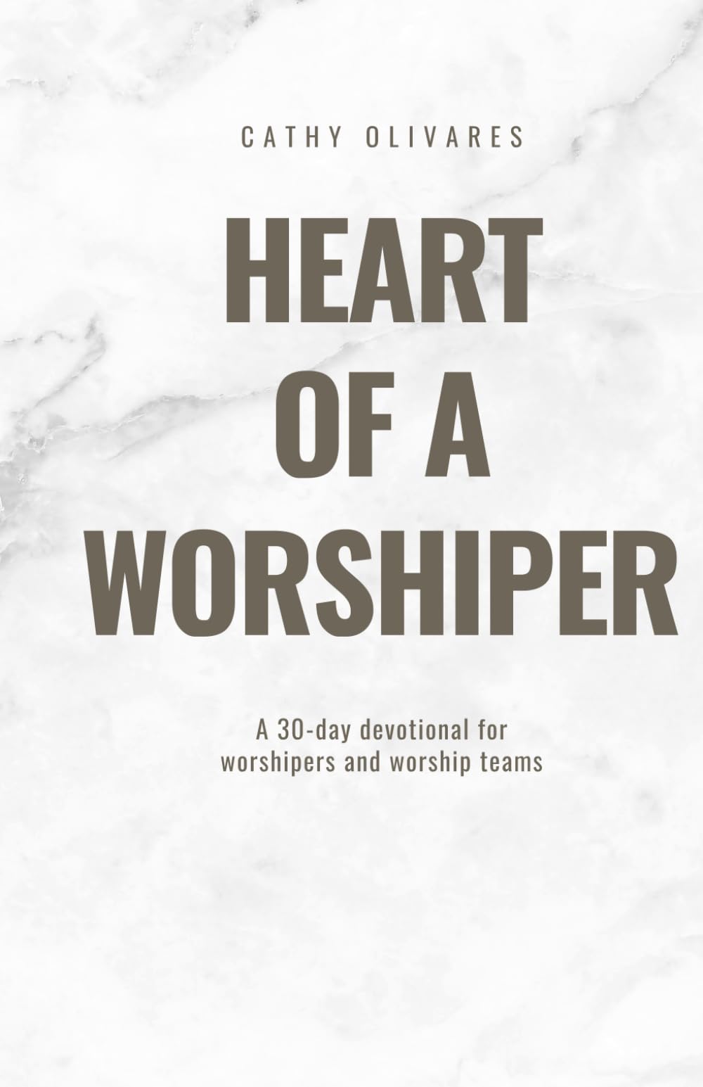 Heart of a Worshiper