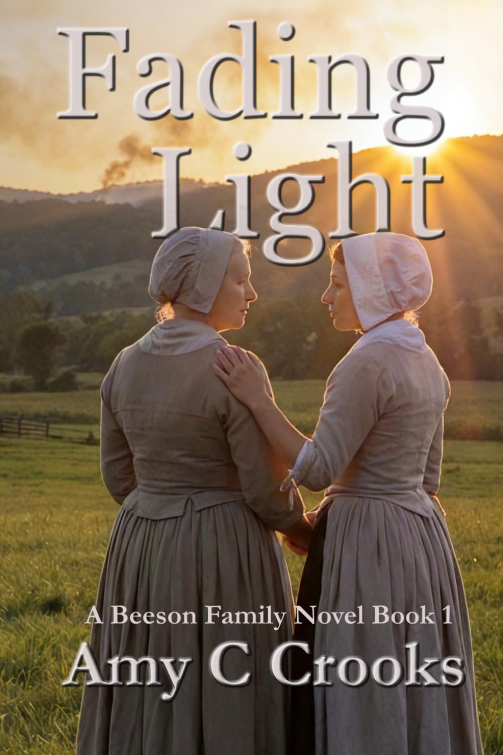 Fading Light: A Beeson Family Novel Book 1