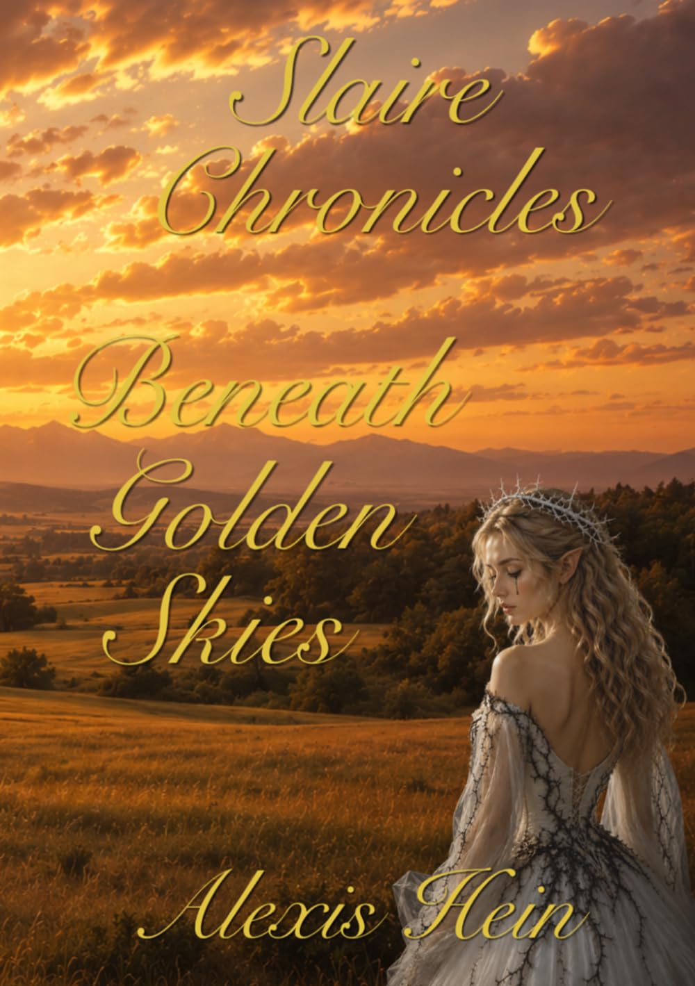 Beneath Golden Skies (Slaire Chronicles)