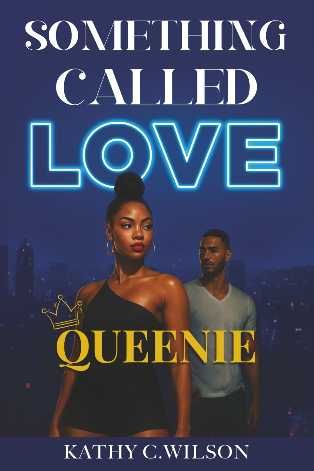 Something Called Love: Queenie