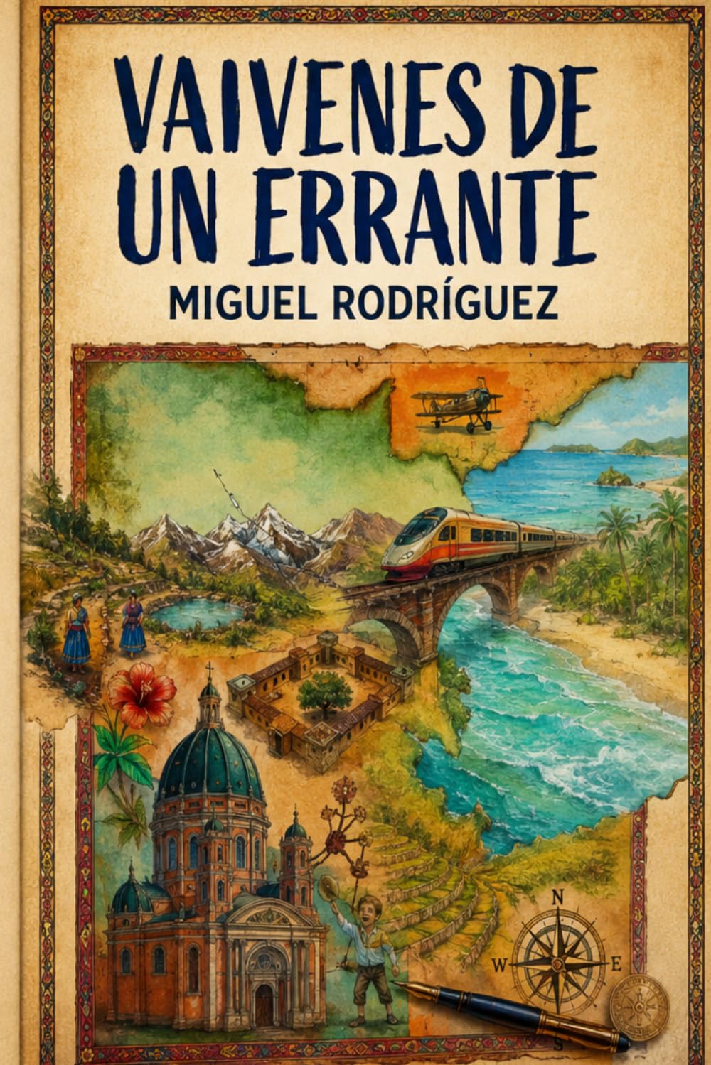 Vaivenes de un errante (Spanish Edition)
