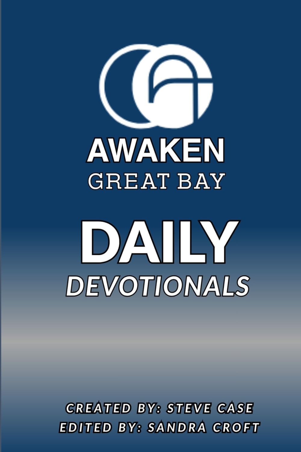 DAILY DEVOTIONALS: Awaken Great Bay