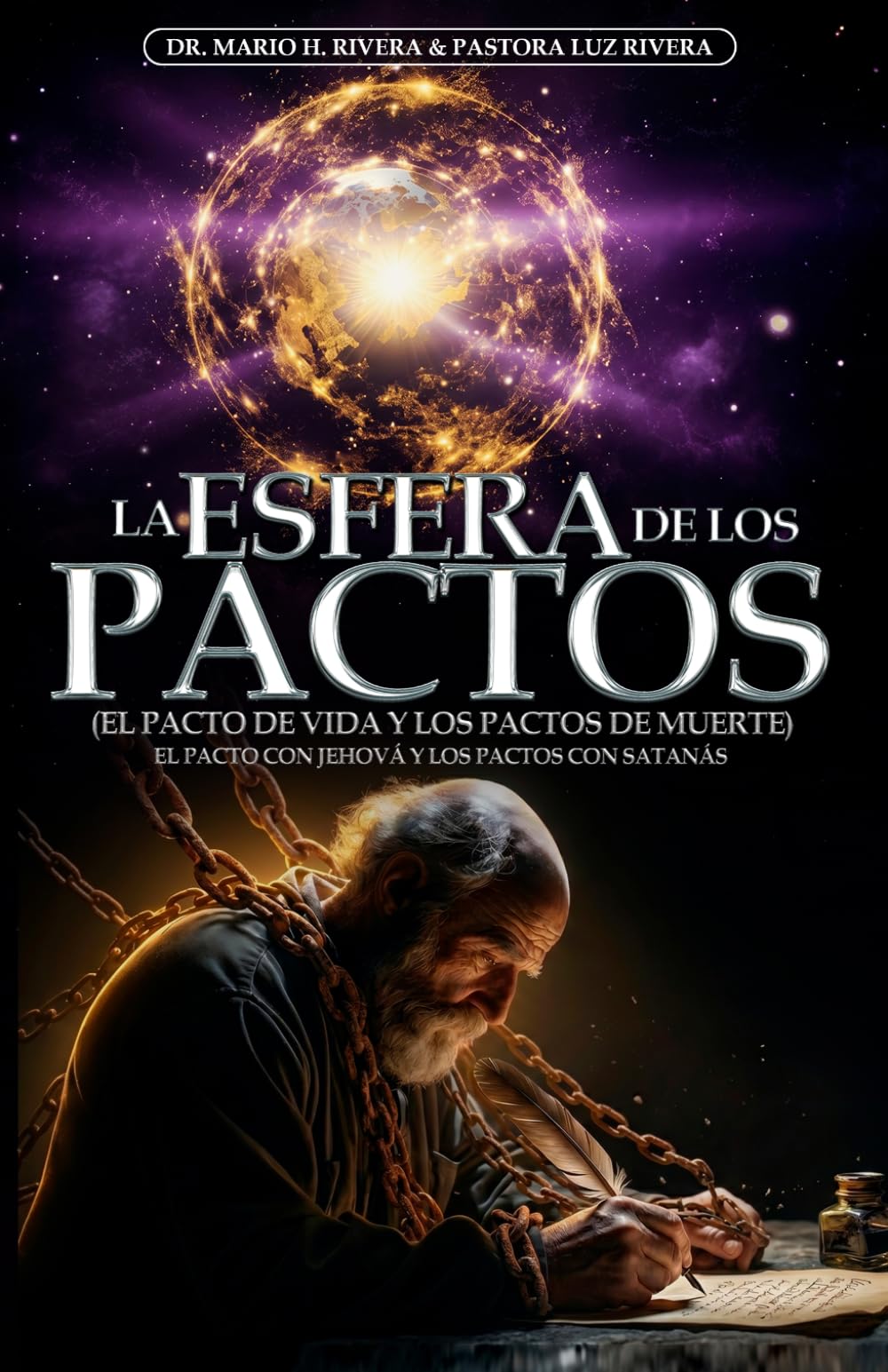 LA ESFERA DE LOS PACTOS.: EL PACTO DE VIDA Y LOS PACTOS DE MUERTE (Spanish Edition)