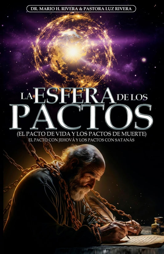 LA ESFERA DE LOS PACTOS.: EL PACTO DE VIDA Y LOS PACTOS DE MUERTE (Spanish Edition)