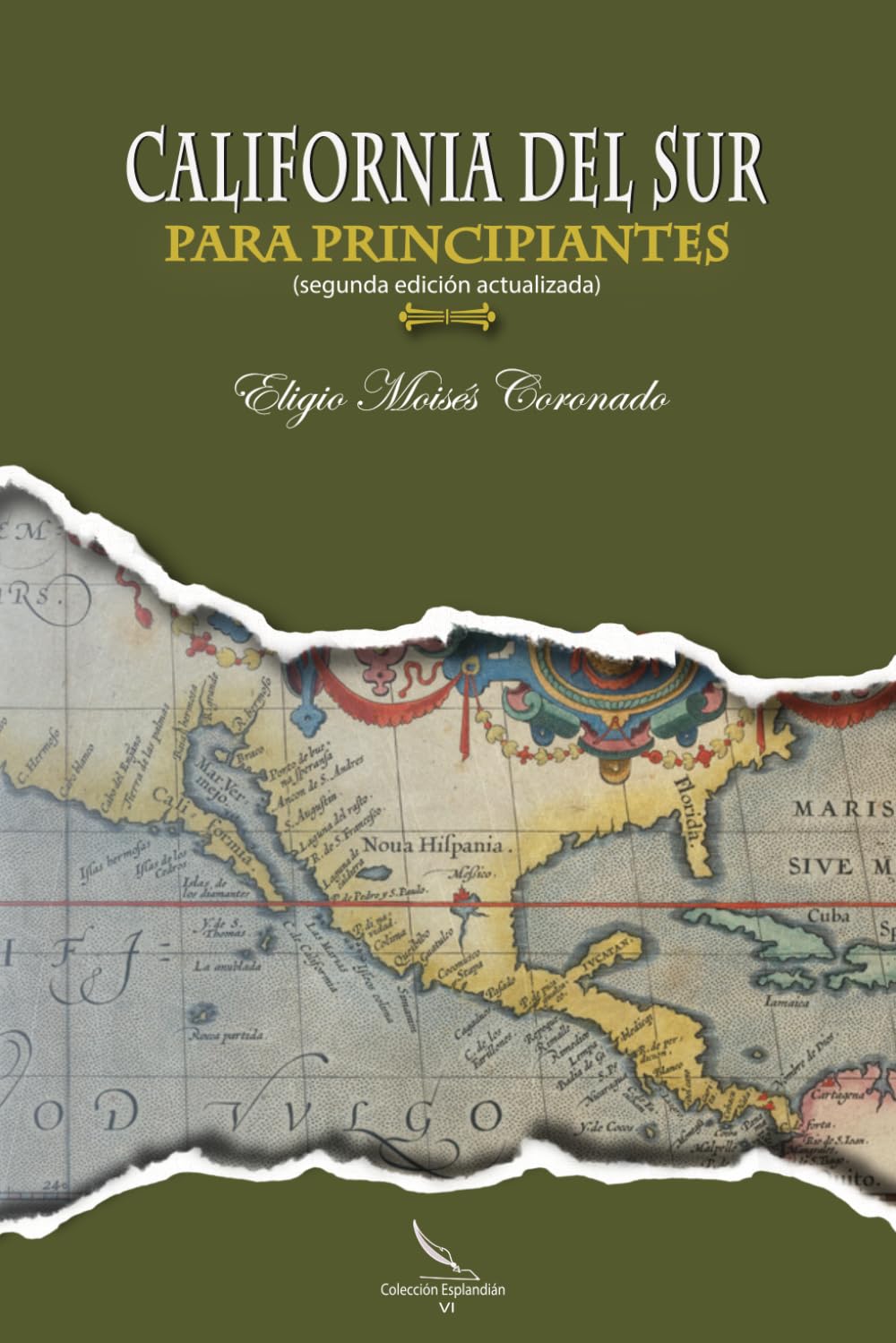 CALIFORNIA DEL SUR PARA PRINCIPIANTES (Spanish Edition)