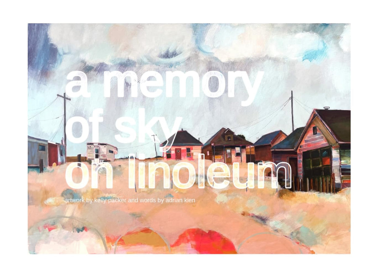a memory of sky on linoleum