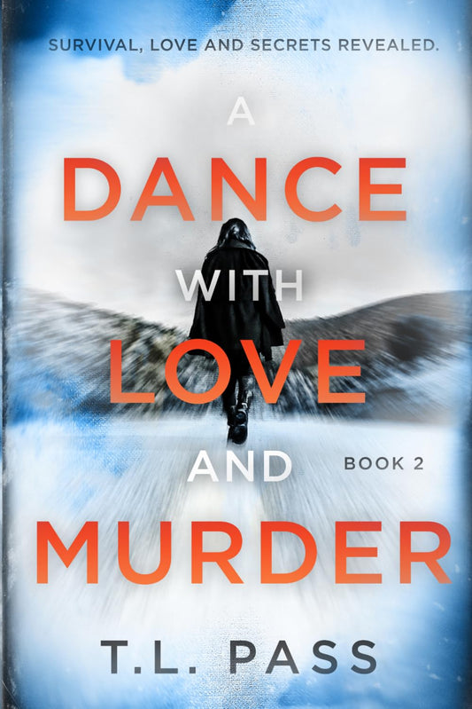 A Dance with Love and Murder Book 2