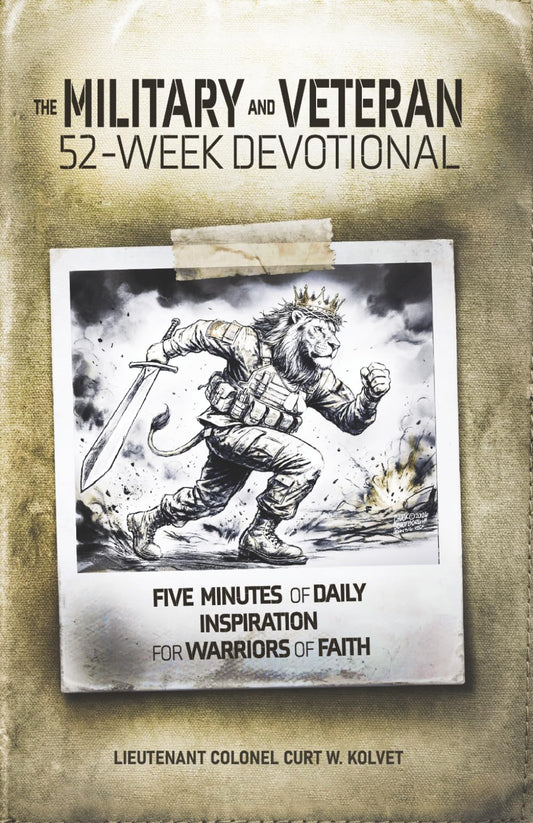 The Military and Veteran 52-Week Devotional: Five Minutes of Daily Inspiration for Warriors of Faith