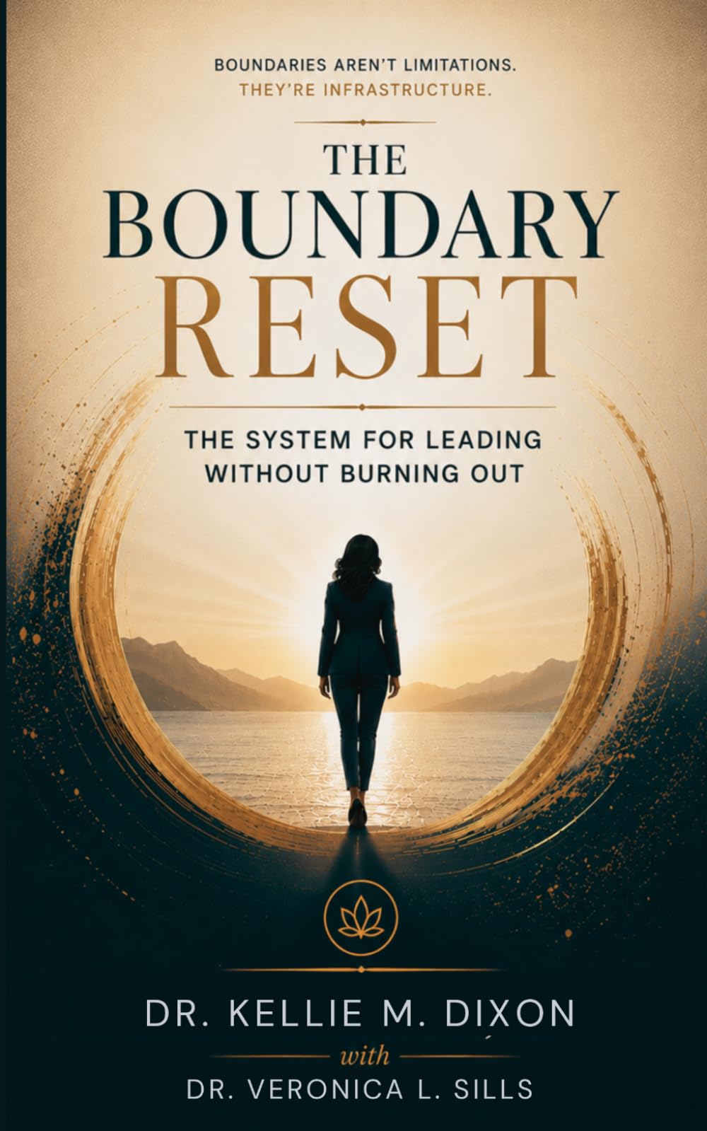 The Boundary Reset: The System For Leading Without Burning Out