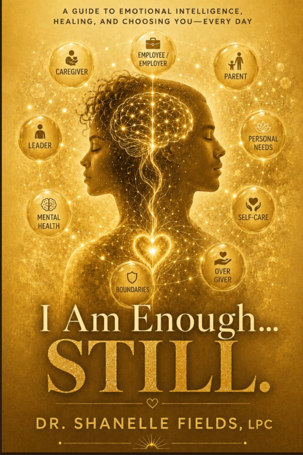 I Am Enough….Still
