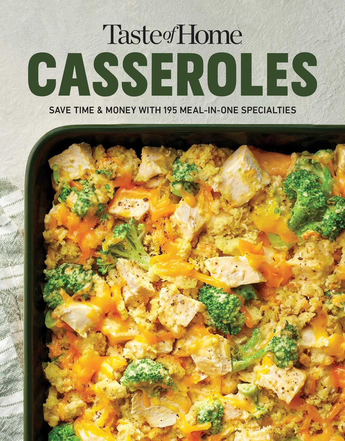 SE Taste of Home Casseroles: Over 150 Easy Meal in One Recipes Bonus Chapter Includes 8x8 Casseroles (Taste of Home Quick & Easy)
