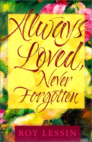 Always Loved, Never Forgotten - 2524