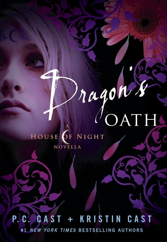 Dragon's Oath (House of Night) - 5346