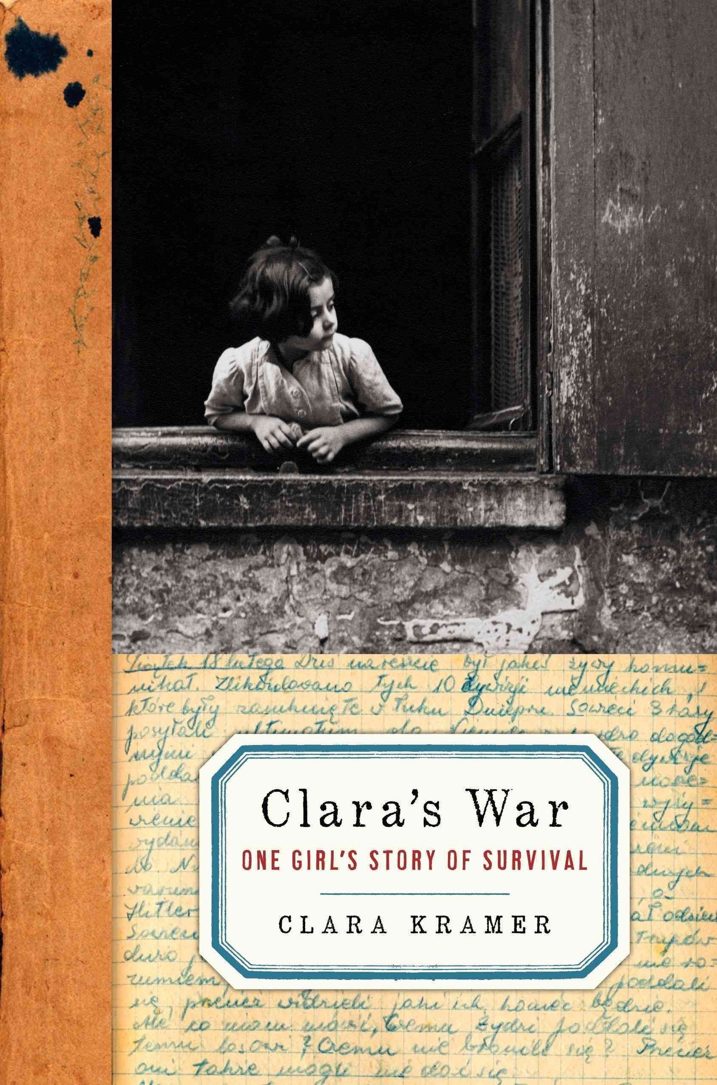 Clara's War: One Girl's Story of Survival - 4976