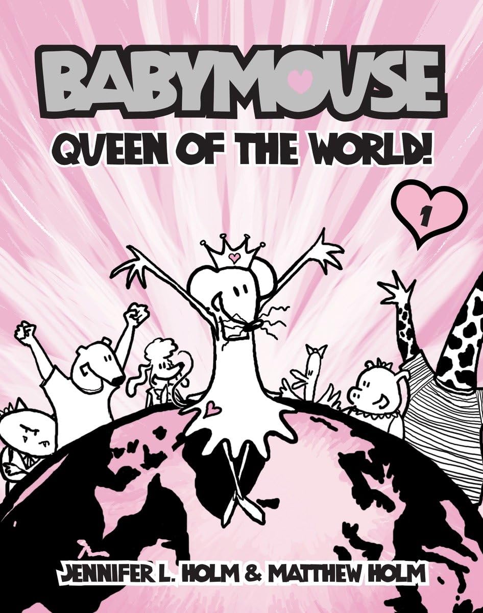BABYMOUSE #1: QUEEN OF THE WORLD - 4495