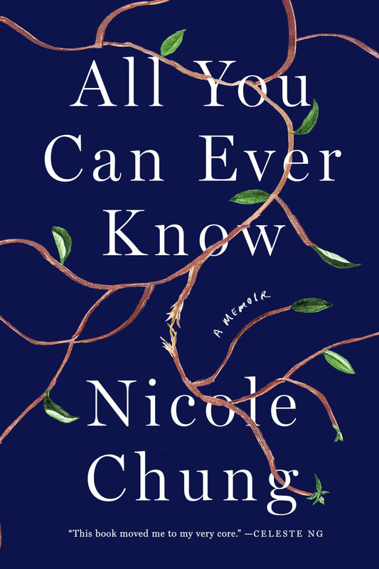All You Can Ever Know: A Memoir - 980