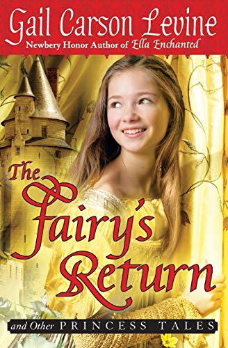 The Fairy's Return and Other Princess Tales - 7342