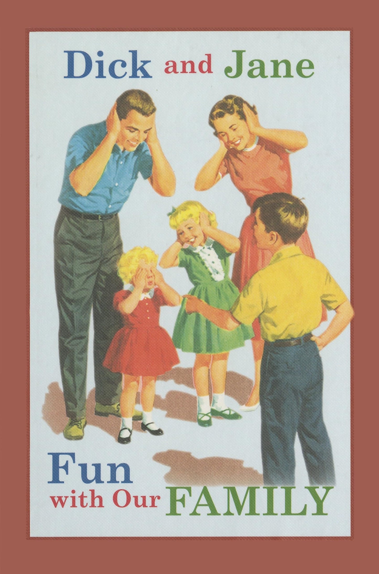 Dick and Jane Fun with Our Family - 3930