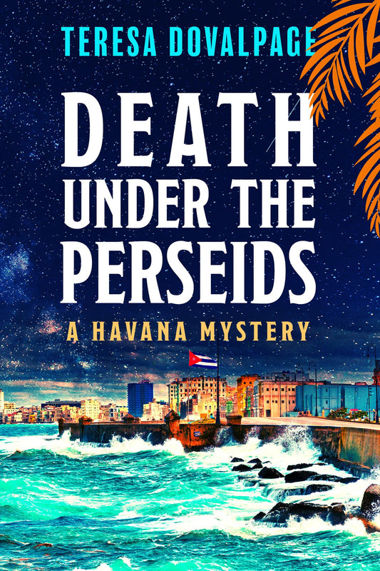 Death under the Perseids (A Havana Mystery) - 5075