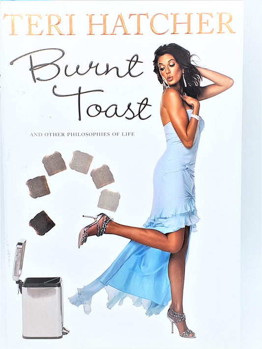 Burnt Toast: And Other Philosophies of Life - 6968