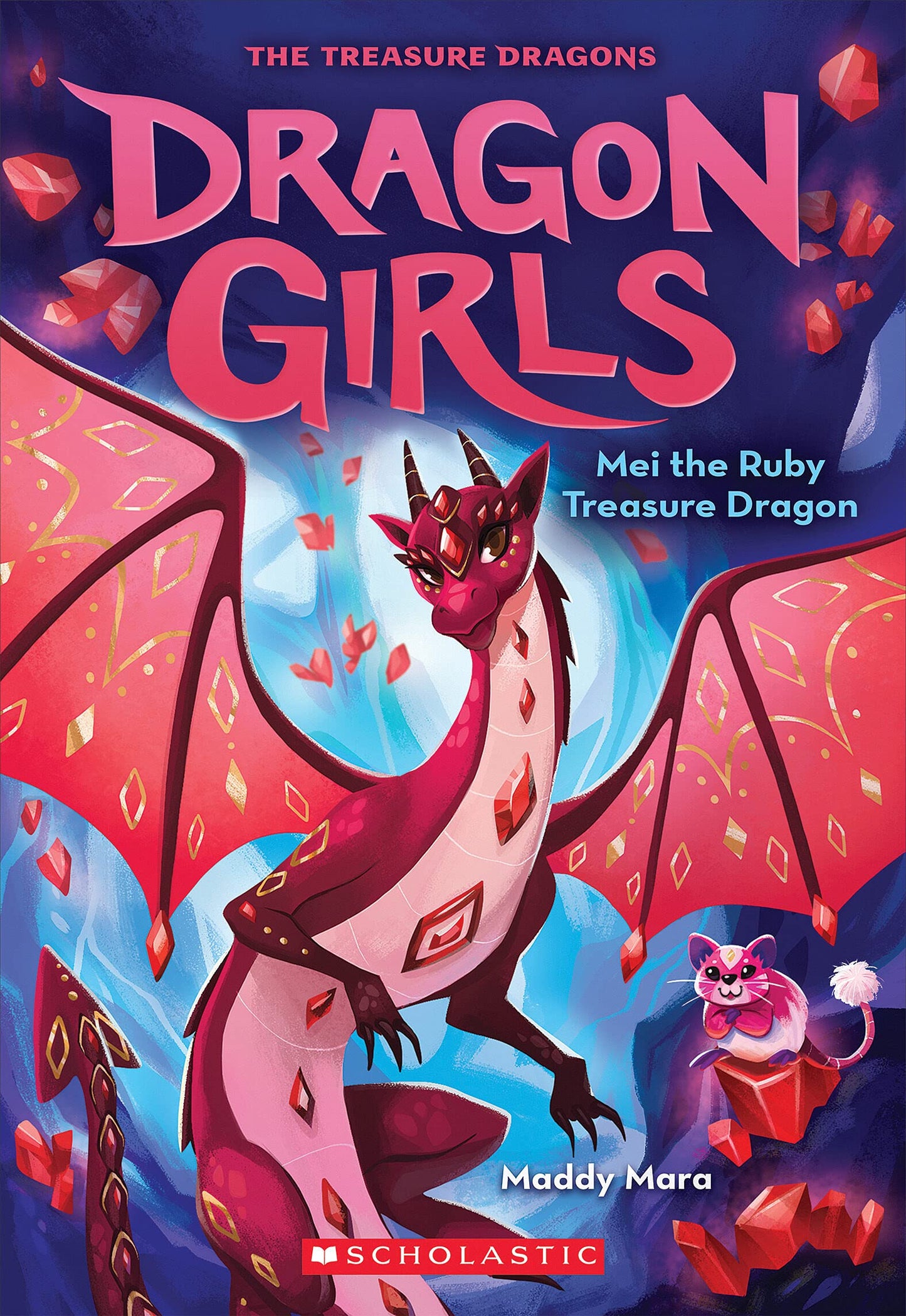 Mei the Ruby Treasure Dragon (Dragon Girls #4) (4) - 7700