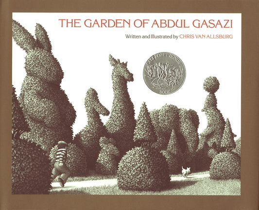 The Garden of Abdul Gasazi: A Caldecott Honor Award Winner - 8309