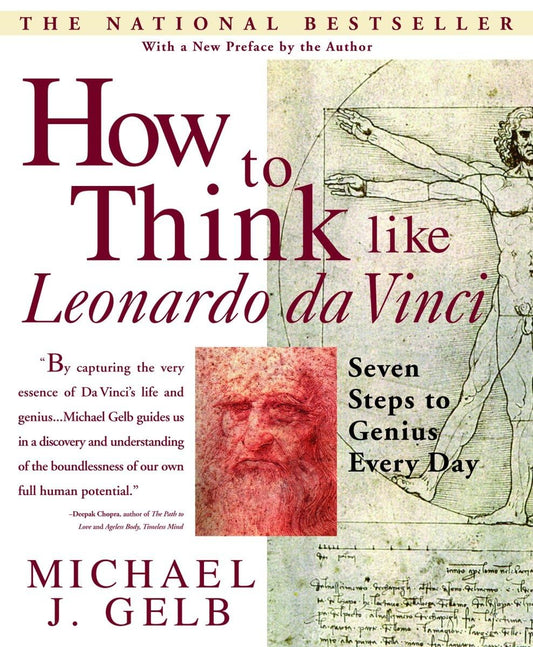 How to Think Like Leonardo da Vinci: Seven Steps to Genius Every Day - 9858