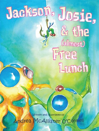 Jackson, Josie, & the (almost) Free Lunch - 7816