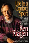 Life Is a Contact Sport: Ten Great Career Strategies That Work - 1547