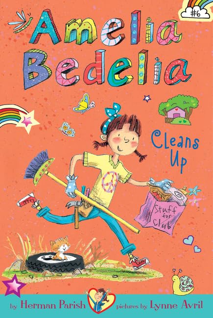 Amelia Bedelia Chapter Book #6: Amelia Bedelia Cleans Up - 9773