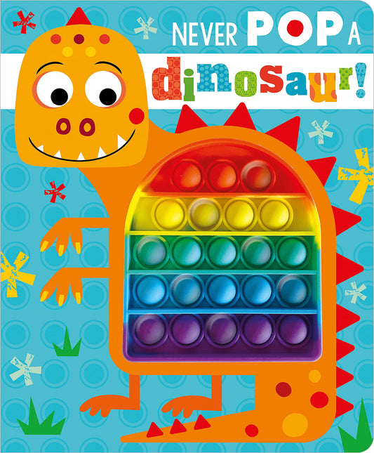 Never Pop A Dinosaur! - 3926