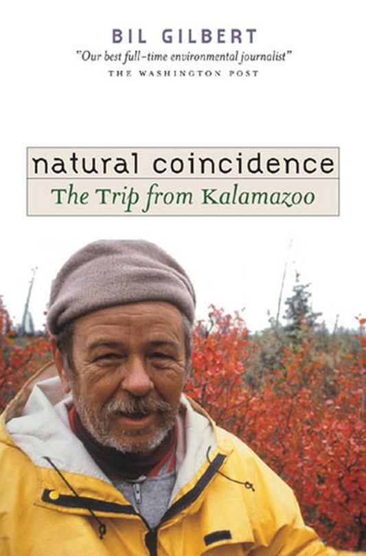 Natural Coincidence: The Trip from Kalamazoo - 9901