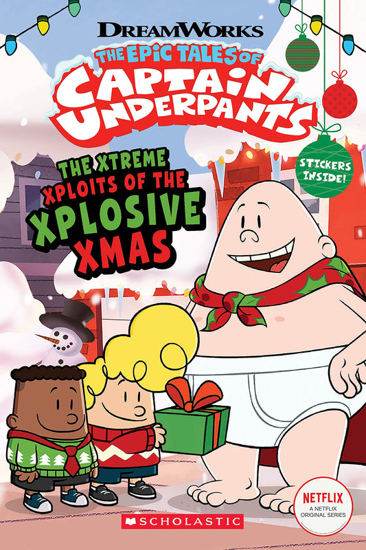 The Xtreme Xploits of the Xplosive Xmas (The Epic Tales of Captain Underpants TV) - 1428