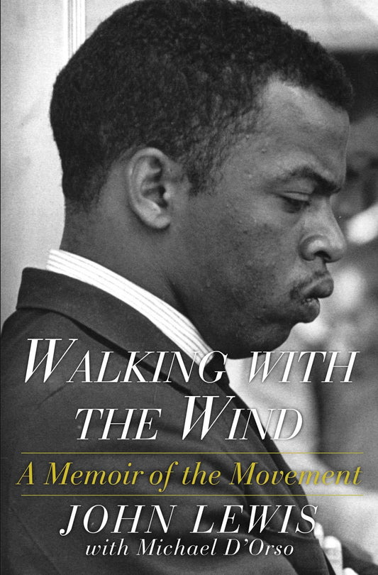 WALKING WITH THE WIND: A MEMOIR - 1837