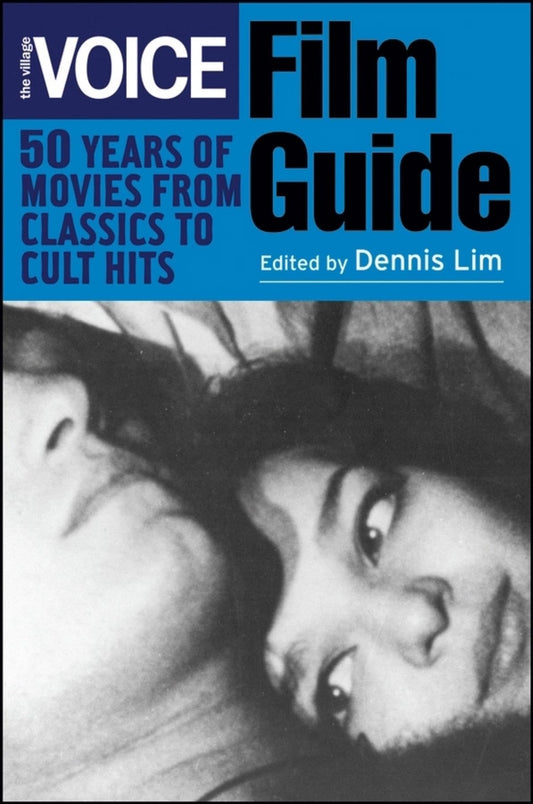 The Village Voice Film Guide: 50 Years of Movies from Classics to Cult Hits - 3158