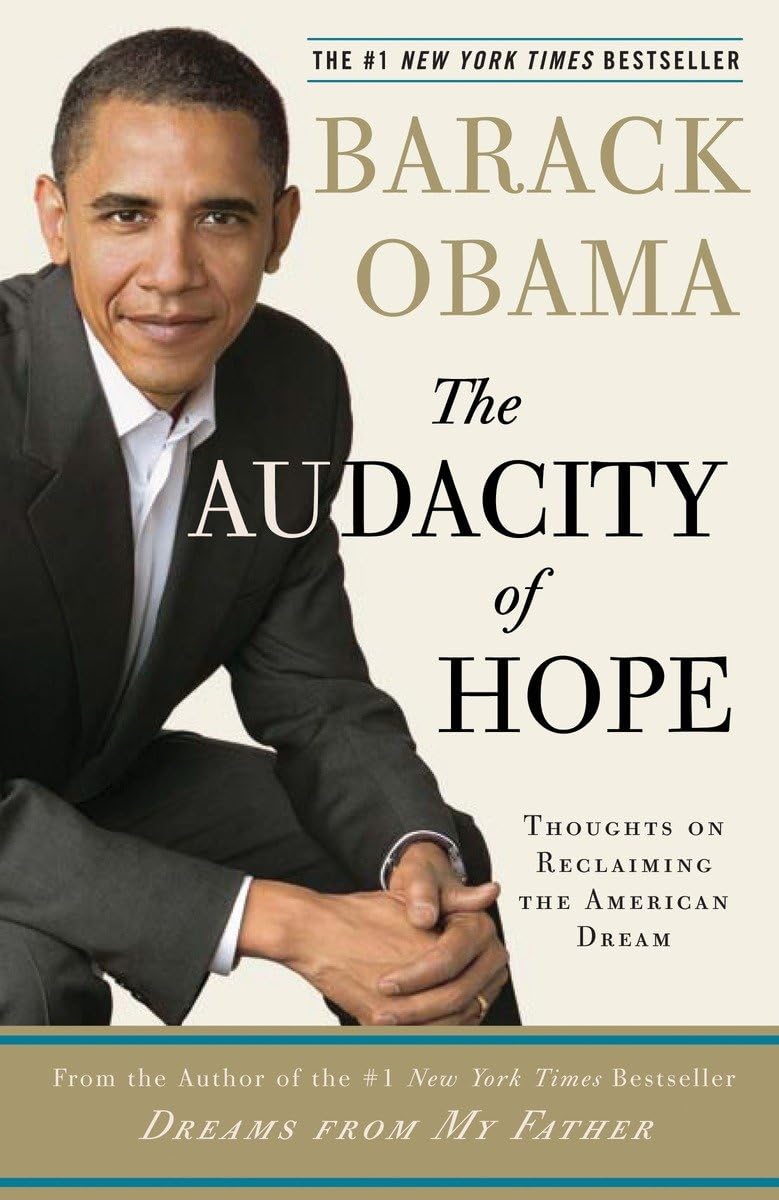 THE AUDACITY OF HOPE: THOUGHTS O - 3077