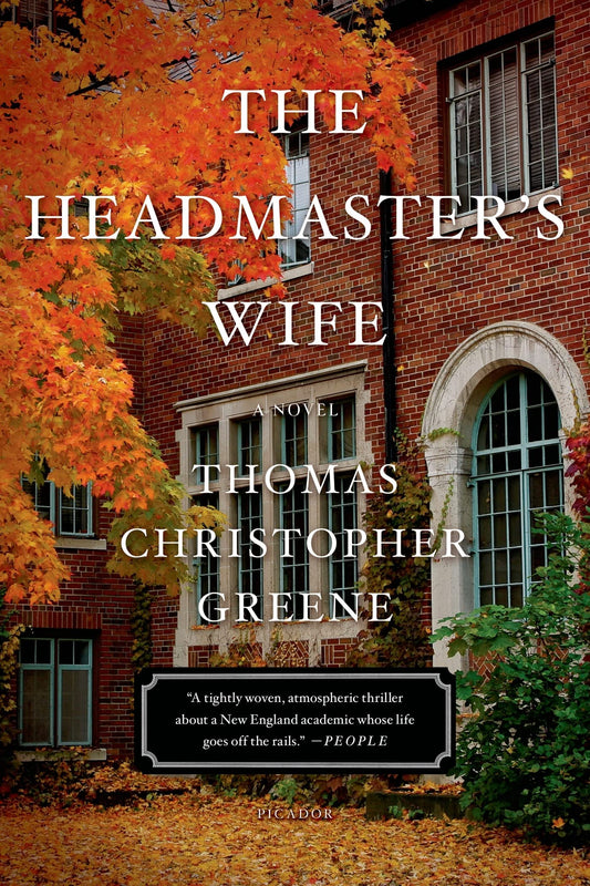 The Headmaster's Wife: A Novel - 421