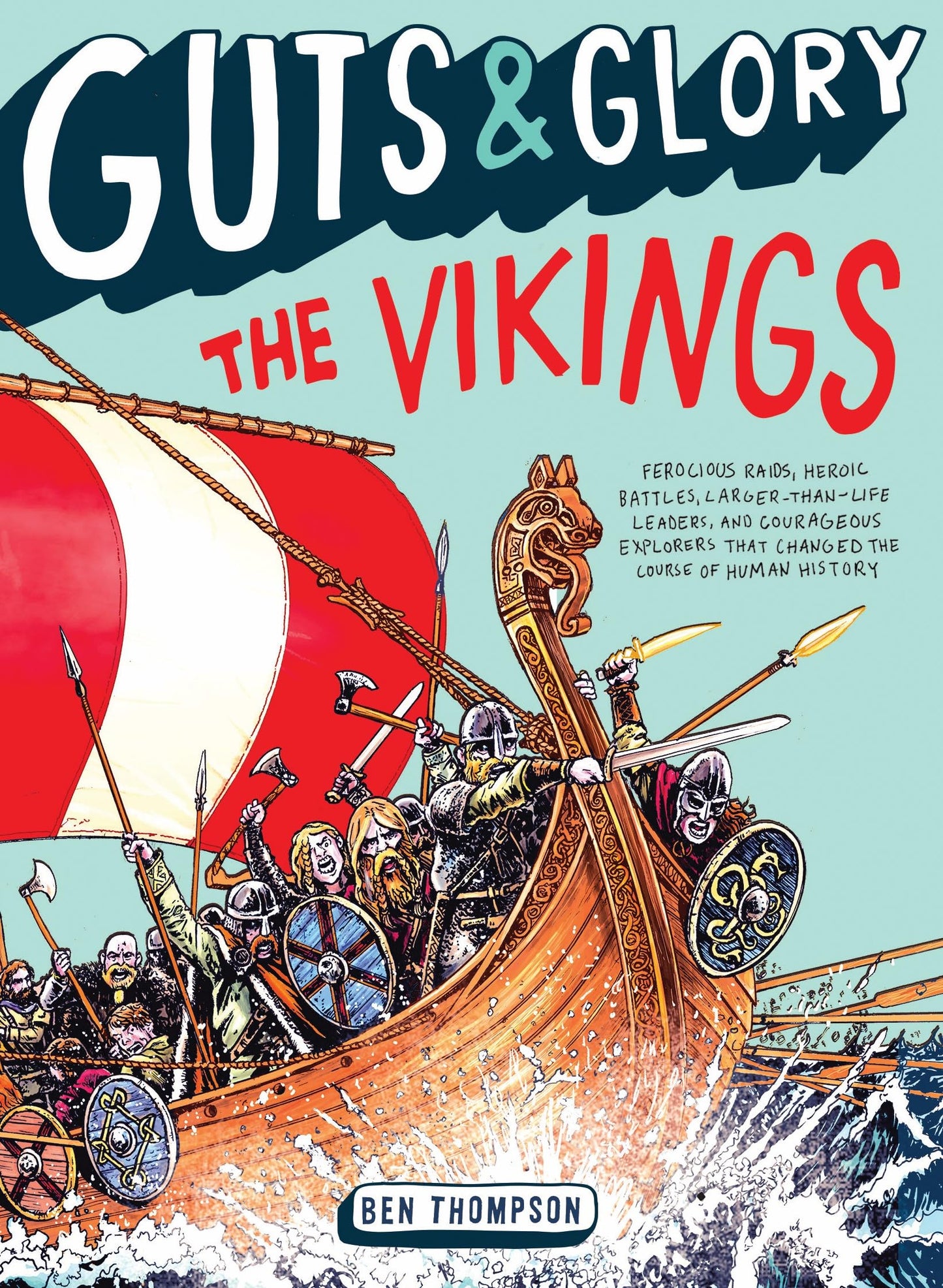 Guts & Glory: The Vikings (Guts & Glory, 2) - 5559