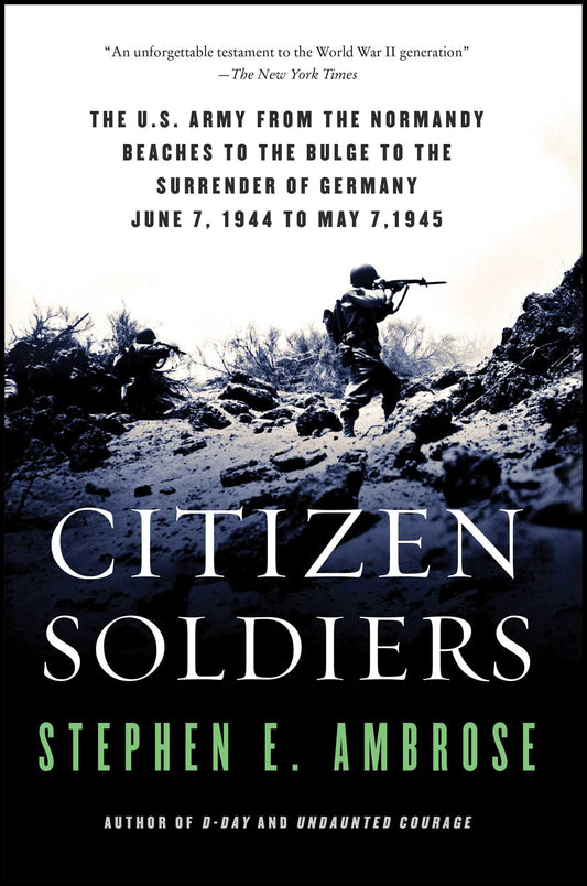 CITIZEN SOLDIERS: THE U. S. ARMY - 9741
