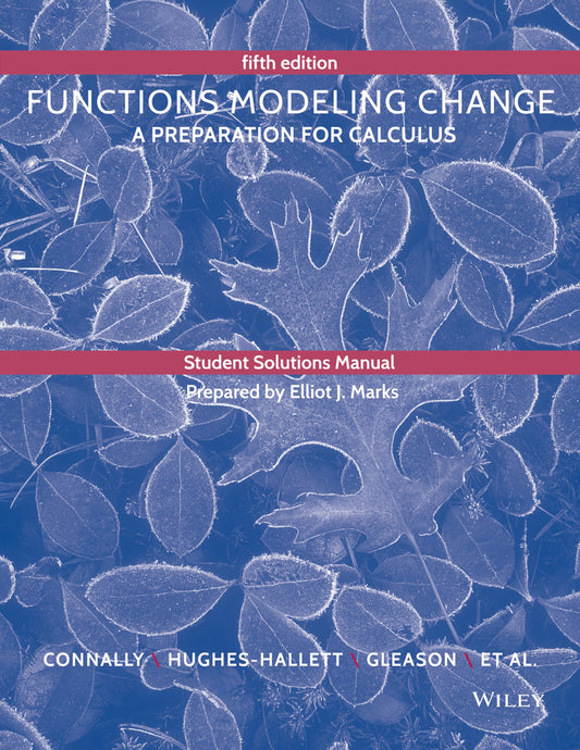 Student Solutions Manual to accompany Functions Modeling Change - 3049