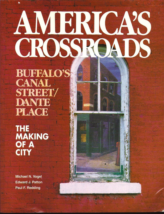 America's crossroads: Buffalo's Canal Street/Dante Place ; the making of a city - 9089