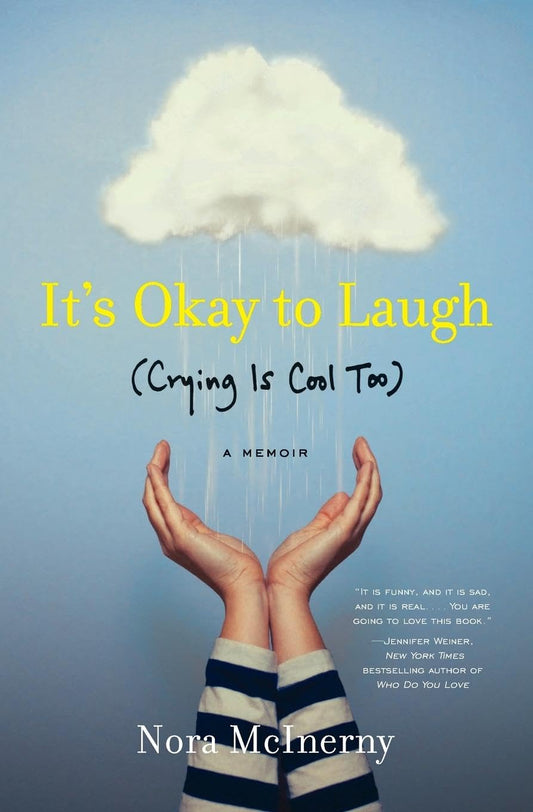 IT'S OKAY TO LAUGH: (CRYING IS C - 9403