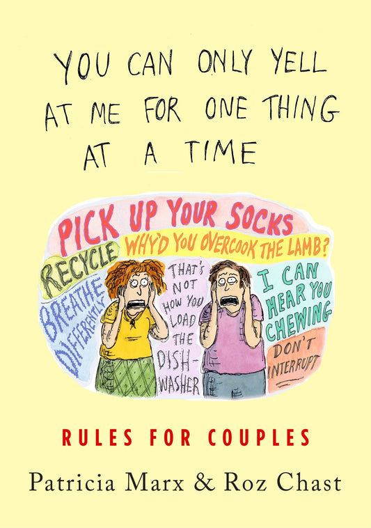 You Can Only Yell at Me for One Thing at a Time: Rules for Couples - 6390