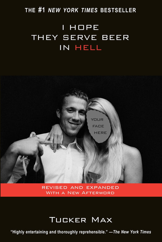 I HOPE THEY SERVE BEER IN HELL - 6684