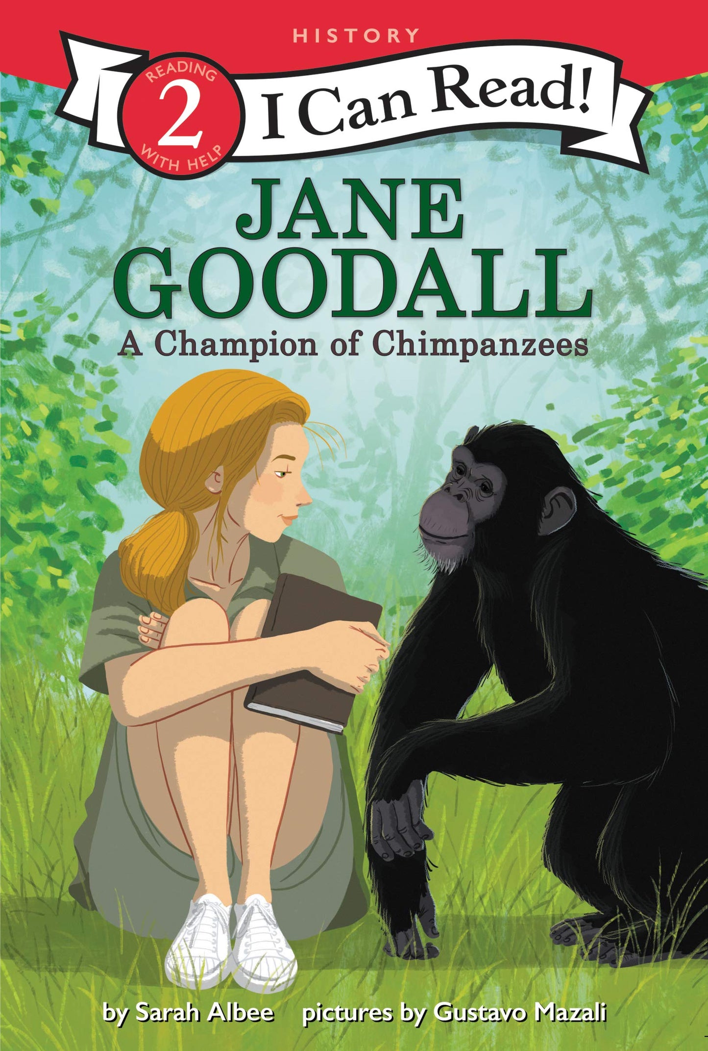 Jane Goodall: A Champion of Chimpanzees (I Can Read Level 2) - 3991