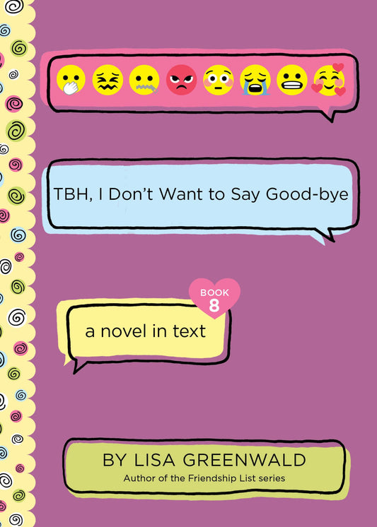 TBH #8: TBH, I Dont Want to Say Good-bye - 9140