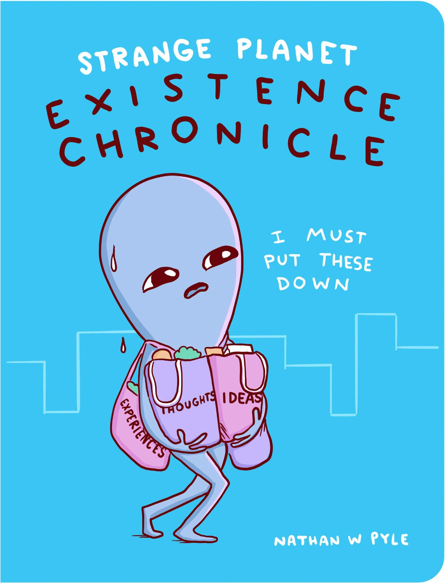Strange Planet: Existence Chronicle (Strange Planet Series) - 7727