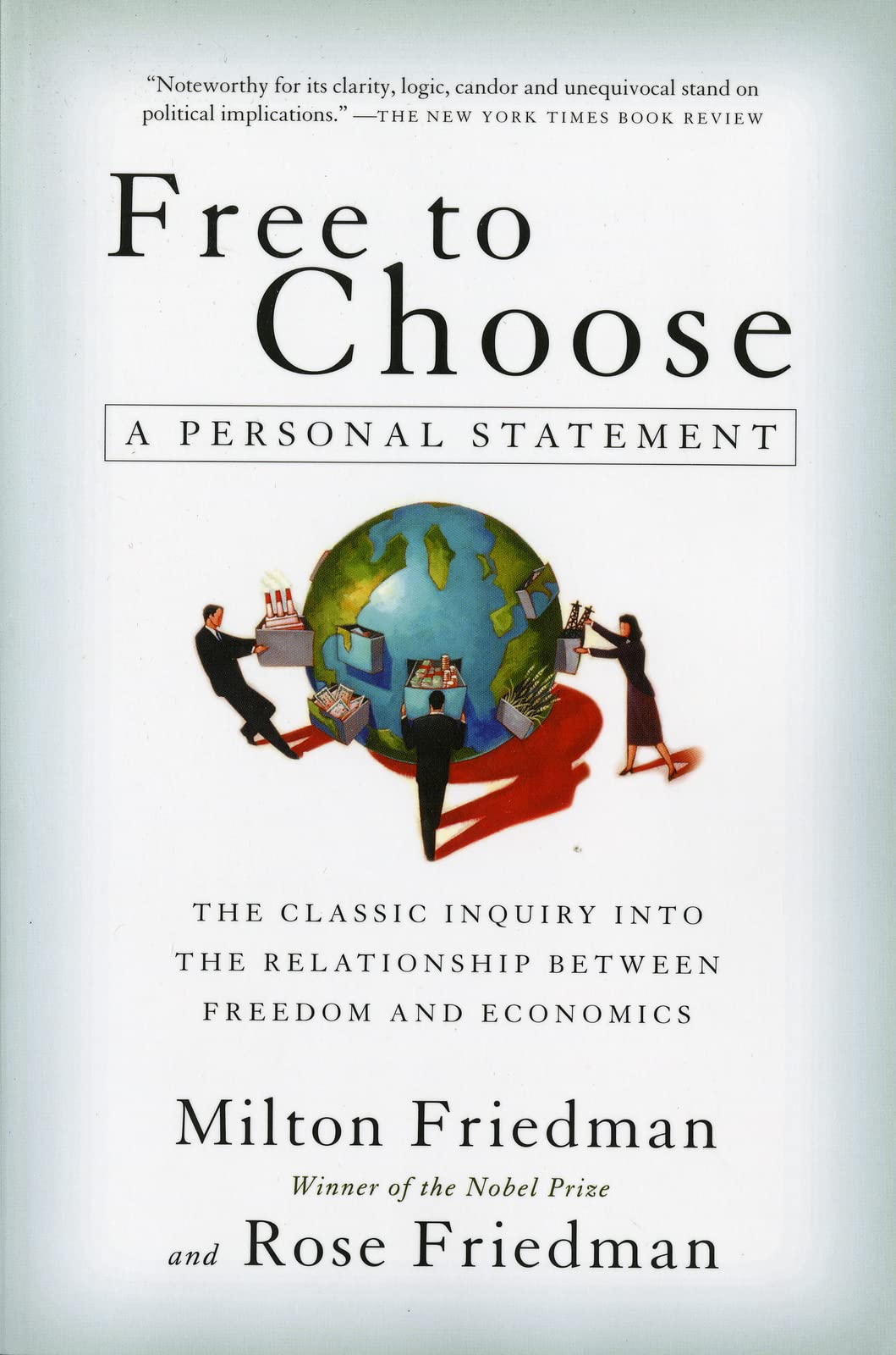 Free to Choose: A Personal Statement - 4536